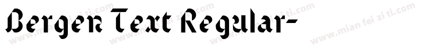 Bergen Text Regular字体转换